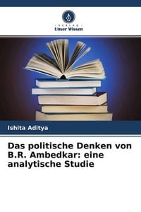 Produktbild: Das politische Denken von B.R. Ambedkar: eine analytische Studie