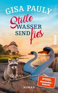 Bild vom Artikel Stille Wasser sind fies vom Autor Gisa Pauly