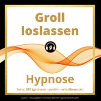 Produktbild: Groll loslassen