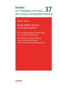 Bild vom Artikel Keine halben Sachen - aufs Ganze gehen! vom Autor Kilian Stark