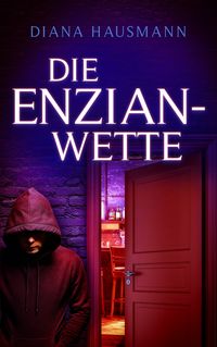 Produktbild: Die Enzian-Wette