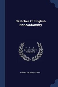 Produktbild: Sketches Of English Nonconformity