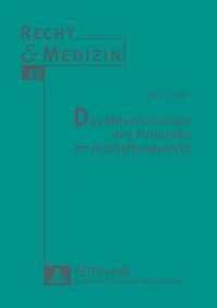 Produktbild: Das Mitverschulden des Patienten im Arzthaftungsrecht