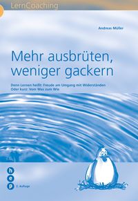 Produktbild: Mehr ausbrüten, weniger gackern