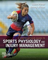 Produktbild: A Comprehensive Guide to Sports Physiology and Injury Management