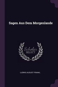 Produktbild: Sagen Aus Dem Morgenlande