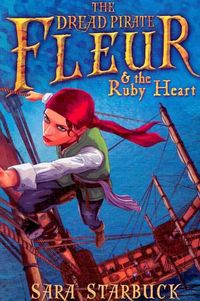 Produktbild: Dread Pirate Fleur and the Ruby Heart