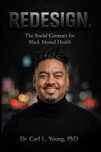 Produktbild: REDESIGN The Social Contract for Black Mental Health