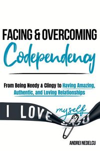Produktbild: Facing and Overcoming Codependency
