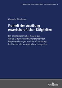 Produktbild: Freiheit der Aus&uuml;bung erwerbsberuflicher T&auml;tigkeiten