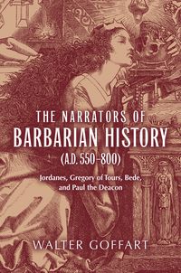 Produktbild: The Narrators of Barbarian History (A.D. 550-800)