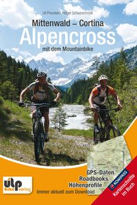 Bild vom Artikel Mittenwald - Cortina - Alpencross mit dem Mountainbike vom Autor Uli Preunkert