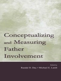 Produktbild: Conceptualizing and Measuring Father Involvement