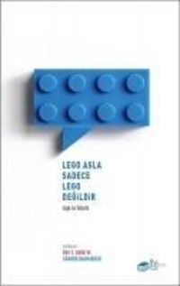 Produktbild: Lego Asla Sadece Lego Degildir Lego ve Felsefe