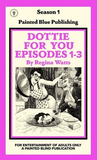 Produktbild: Dottie For You Season 1, Volume 1