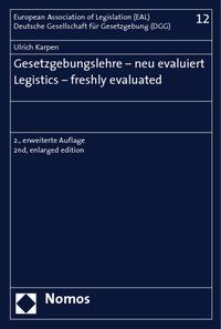 Produktbild: Gesetzgebungslehre - neu evaluiert - Legistics - freshly evaluated