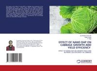 Produktbild: Effect Of Nano Dap On Cabbage Growth and Yield Efficiency
