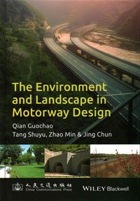 Produktbild: The Environment and Landscape in Motorway Design