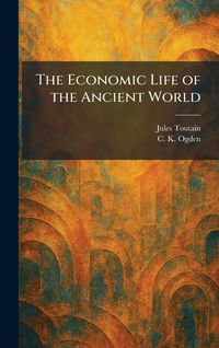 Produktbild: The Economic Life of the Ancient World