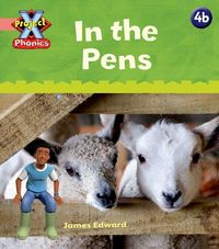 Produktbild: Lynch, E: Project X Phonics Pink: 4b In the Pens