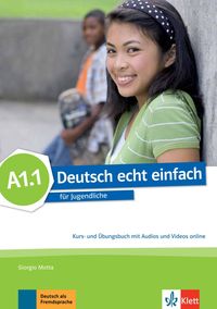 Bild vom Artikel Deutsch echt einfach A1.1. Kurs- und Übungsbuch mit Audios und Videos online vom Autor Giorgio Motta