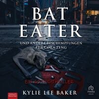 Produktbild: Bat Eater und andere Beschimpfungen f&uuml;r Cora Zeng