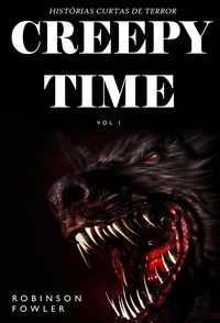 Produktbild: Creepy Time Volume 1: Historias Curtas de Terror