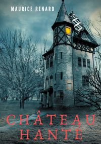 Produktbild: Ch&acirc;teau hant&eacute;