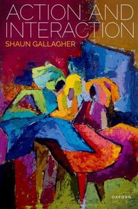 Produktbild: Gallagher, S: Action and Interaction