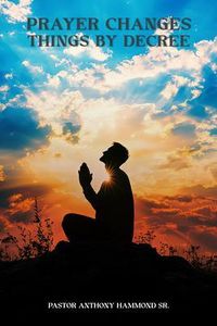 Produktbild: The Power Of Faith and Prayer Decrees