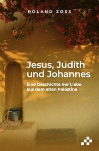Produktbild: Jesus, Judith und Johannes