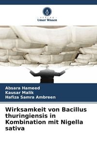 Produktbild: Wirksamkeit von Bacillus thuringiensis in Kombination mit Nigella sativa