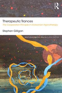 Bild vom Artikel Therapeutic Trances vom Autor Stephen Gilligan