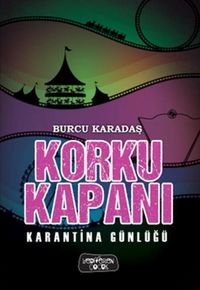 Produktbild: Korku Kapani - Karantina G&uuml;nl&uuml;g&uuml;