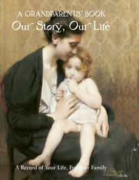Produktbild: Grandparent's Book: Our Story, Our Life