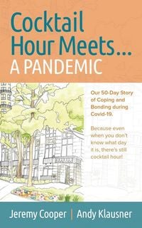 Produktbild: Cocktail Hour Meets...A Pandemic