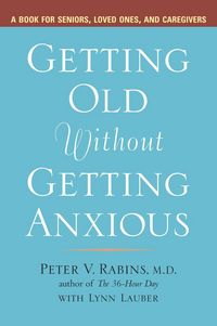 Produktbild: Getting Old Without Getting Anxious