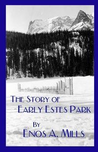 Produktbild: The Story of Early Estes Park