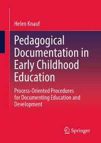 Produktbild: Pedagogical Documentation in Early Childhood Education