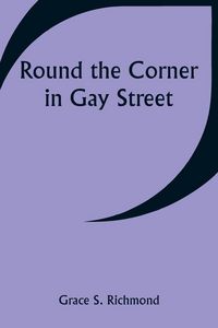 Produktbild: Round the Corner in Gay Street