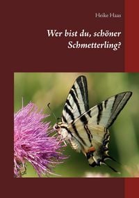 Produktbild: Wer bist du, sch&ouml;ner Schmetterling?
