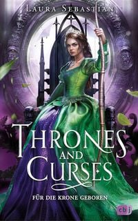Produktbild: Thrones and Curses - F&uuml;r die Krone geboren