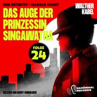 Produktbild: Das Auge der Prinzessin Singawatha (Der Detektiv-Harald Harst, Folge 24)
