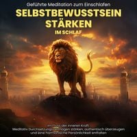 Produktbild: Selbstbewusstsein St&auml;rken im Schlaf: Gef&uuml;hrte Meditation zum Einschlafen