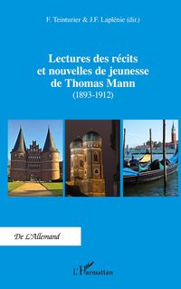 Produktbild: Lectures des r&eacute;cits et nouvelles de jeunesse de Thomas Mann