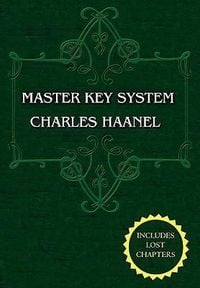 Produktbild: The Master Key System (Unabridged Ed. Includes All 28 Parts) by Charles Haanel