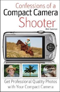 Produktbild: Confessions of a Compact Camera Shooter