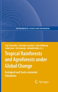 Produktbild: Tropical Rainforests and Agroforests under Global Change