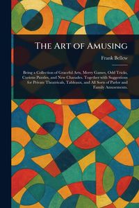 Produktbild: The Art of Amusing