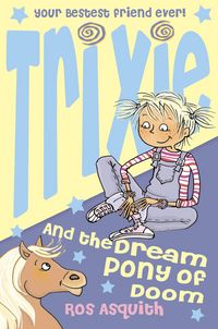 Produktbild: Trixie and the Dream Pony of Doom